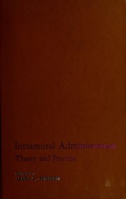 Intramural administration : theory and practice /