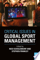 Critical issues in global sport management /