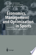 Economics, management and optimization in sports /