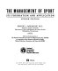 The management of sport : its foundation and application /