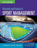 Principles and practice of sport management / edited by Lisa P. Masteralexis, Carol A. Barr, Mary A. Hums.