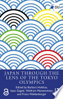 Japan through the lens of the Tokyo Olympics /