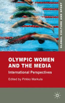Olympic women and the media : international perspectives /