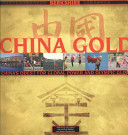 China gold : China's quest for global power and Olympic glory /