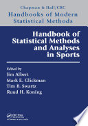 Handbook of statistical methods and analyses in sports /