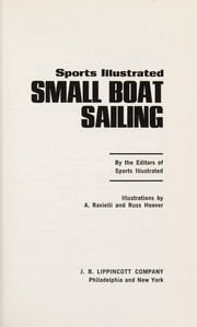 Sports illustrated small boat sailing /