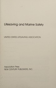 Lifesaving and marine safety /