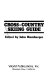 Cross-country skiing guide /