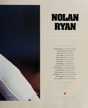 Nolan Ryan : the authorized pictorial history /