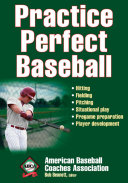 Practice perfect baseball /