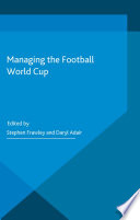 Managing the football world cup /