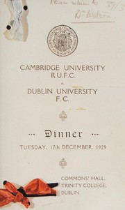 Dublin University Football Club, 1854-2004 : 150 Years of Trinity Rugby  /