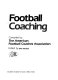 Football coaching /