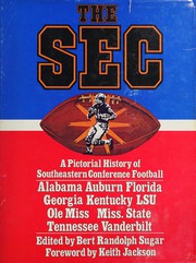 SEC : a pictorial history of Southeastern Conference football /