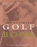 The ultimate golf book /