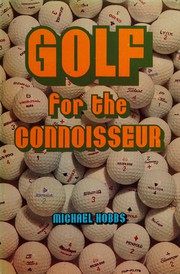 Golf for the connoisseur : a golfing anthology /