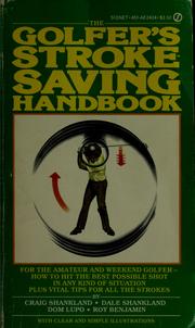 The Golfer's stroke-saving handbook /