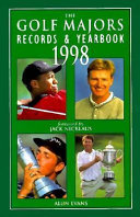 The golf majors : records & yearbook 1998 /