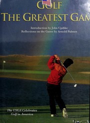 Golf, the greatest game /