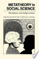Metatheory in social science : pluralisms and subjectivities /