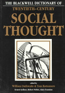 The Blackwell dictionary of twentieth-century social thought /