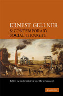 Ernest Gellner and contemporary social thought /
