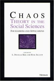 Chaos theory in the social sciences : foundations and applications /
