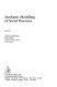 Stochastic modelling of social processes /