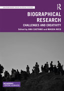 Biographical research : challenges and creativity /