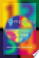 Computing in the social sciences and humanities /
