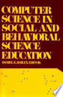 Computer science in social and behavioral science education /