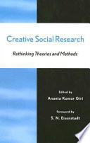 Creative social research : rethinking theories and methods /