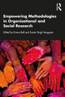 Empowering methodologies in organisational and social research /
