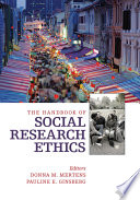 The handbook of social research ethics /