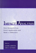 Impact analysis : how research can enter application and make a difference /