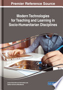 Modern technologies for teaching and learning in socio-humanitarian disciplines /