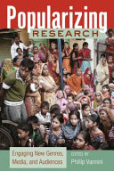 Popularizing research : engaging new genres, media, and audiences /