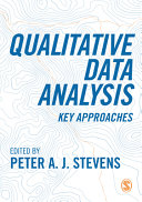 Qualitative data analysis : key approaches /