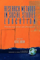 Research methods in social studies education : contemporary issues and perspectives /