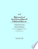 Behavioral and social science research : a national resource /