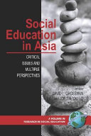 Social education in Asia : critical issues and multiple perspectives /