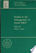 Studies in the management of social R&D : selected policy areas /