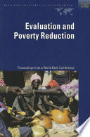 Evaluation and poverty reduction : proceedings from a World Bank conference /