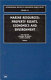 Marine resources : property rights, economics and environment /