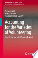 Accounting for the Varieties of Volunteering : New Global Statistical Standards Tested /