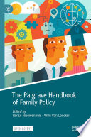 The Palgrave Handbook of Family Policy /