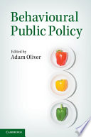 Behavioural public policy /