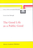 The good life as a public good /