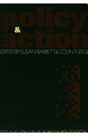 Policy and action : essays on the implementation of public policy /