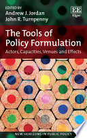 The tools of policy formulation : actors, capacities, venues and effects /
